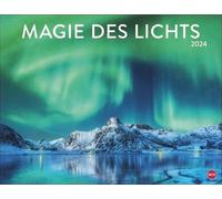Calendrier mural Magie des Lumières 2024 avec photos qui mettent la lumière au premier plan. Calendrier avec des photos impressionnantes du monde entier.