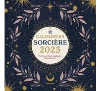 Calendrier mural sorcière 2025: Potions, rituels magiques & protection