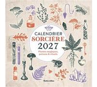 Calendrier mural sorcière 2027 Marie D'Hennezel (Auteur)