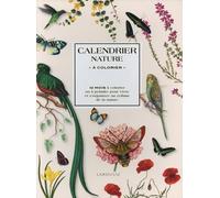 Calendrier Nature À Colorier - 12 Mois À Colorier Ou À Peindre Pour Vivre Et S'organiser Au Rythme De La Nature