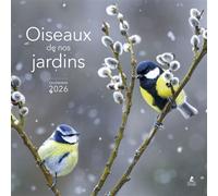 Calendrier Oiseaux de nos jardins 2026 - Collectif - Place Des Victoires Eds - broché - Calendrier