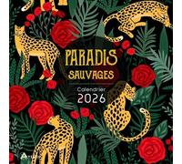 Calendrier paradis sauvages 2026