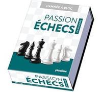 Calendrier Passion Échecs en 365 jours - Année à bloc Collectif (Auteur)