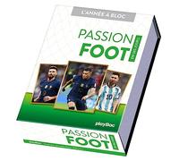 Calendrier Passion foot en 365 jours - L'ANNÉE À BLOC