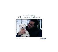 Calendrier perpétuel Chiens de traîneau - Nicolas Vanier - Chene - broché - Calendrier