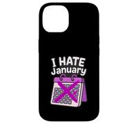 Calendrier Personnel « I Hate Janvier » Coque pour iPhone 14