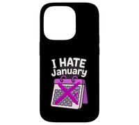 Calendrier Personnel « I Hate Janvier » Coque pour iPhone 14 Pro