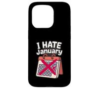 Calendrier Personnel « I Hate Janvier » Coque pour iPhone 15 Pro