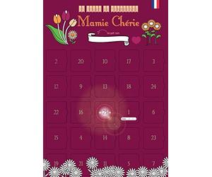 Calendrier pour Mamie Chérie | Carte géante calendrier de l'avent valable toute l'année | 25 jours de tendresse pour sa grand-mère | Format A3