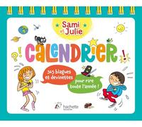 Calendrier Sami et Julie - 365 blagues et devinettes pour rire toute l'année ! - Sandra Lebrun - Hachette Education - broché - Calendrier