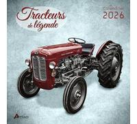 Collectif – Calendrier Tracteurs de légende 2026 – Broché – Artemis