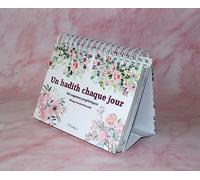 Calendrier Un hadith chaque jour - 365 sagesses prophétiques - Bilingue (arabe/français)