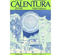 Calentura - Zéphir - Fidele - relié - Bande dessinée