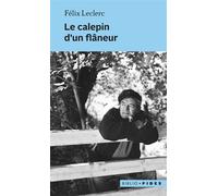 Calepin d'un flaneur - Leclerc felix - Fides - broché - Roman