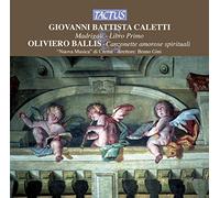 Caletti - Ballis : Premier Livre de Madrigaux À 5 Voix