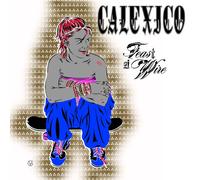 Calexico - Feast of Wire-Ltd [Import]