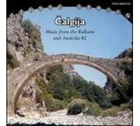 Calgija - Music from The Balkans & Anatolia 2