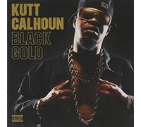 Kutt Calhoun - Black Gold