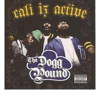 Tha Dogg Pound - Cali Iz Active [Import]