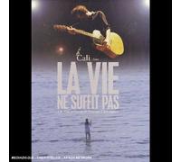 Cali : La vie ne suffit pas