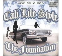 Cali Life Style - The Foundation