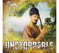 Cali P - Unstoppable [Import]