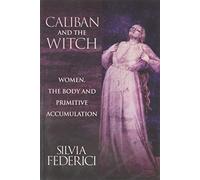 Caliban and the Witch