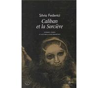 Caliban et la sorcière