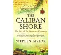 Caliban Shore Stephen Taylor Stephen Taylor (Auteur)