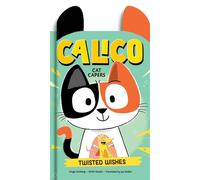 Calico Cat Caper #1: Twisted Wishes - Diego Vaisberg - Red Comet Press - ebook (ePub) - Livre