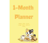 Calico Cat-Themed Illustrated 1-Month Planner (Yellow Cover): 6x9" 100 pages | Undated Monthly Planning and Tracking with Hourly Schedule