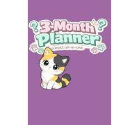 Calico Cat-Themed Illustrated 3-Month Planner (Purple Cover): 6x9" 200 Colorful Pages | Undated Monthly Planning and Tracking with Hourly Schedule