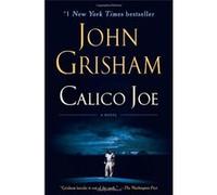 Calico Joe - [Livre en VO] John Grisham (Auteur)