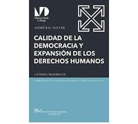 Calidad De La Democracia Y Expansión De Los Derechos Humanos