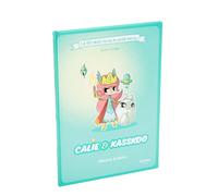 Calie & Kasskoo: Mission évasion