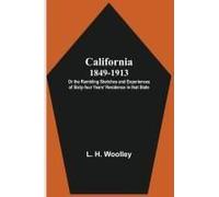California 1849-1913