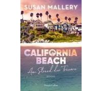 California Beach - Am Strand Der Träume