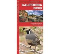 California Birds A Folding Pocket Guide to Familiar Species by Illustrated by Dr Raymond Leung James Kavanagh Kavanagh (Auteur)