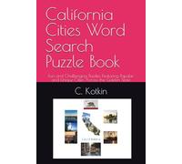 California Cities Word Search Puzzle Book: 144 Fun and Challenging Puzzles Featuring Popular and Unique Cities Across the Golden State