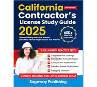 California Contractor's License Study Guide: General Building and Law & Business Exam Prep with Full-length Practice Test, Answers