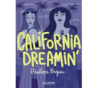 California dreamin': Broché