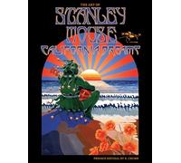 California Dreams: The Art of Stanley Mouse