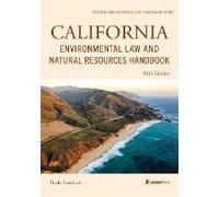 California Environmental Law And Natural Resources Handbook