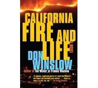 California Fire And Life