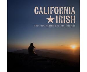 California Irish - The Mountains Are My Friends