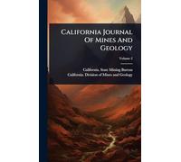 California Journal Of Mines And Geology
