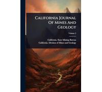 California Journal Of Mines And Geology