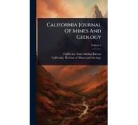 California Journal Of Mines And Geology