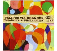 California Oranges - Oranges & Pineapples [Import]