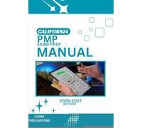 CALIFORNIA PMP EXAM PREP MANUAL: GUIDE TO SUCCESS